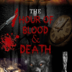Horror book must read - The hour of blood and death