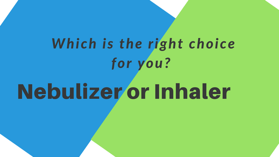 nebulizer or inhaler