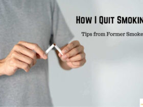 How I Quit Smoking Tips from Former Smoker